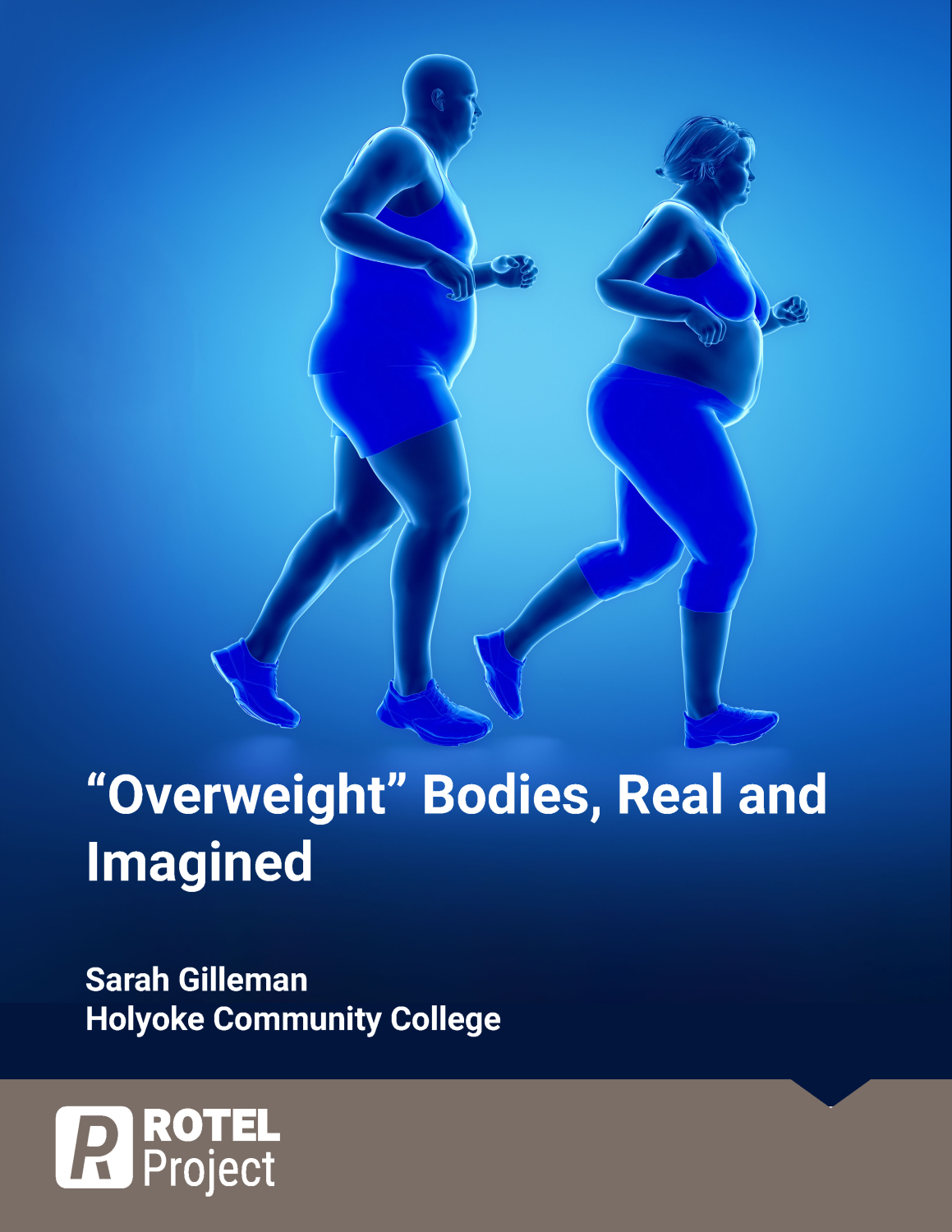 Cover image for Overweight Bodies, Real and Imagined